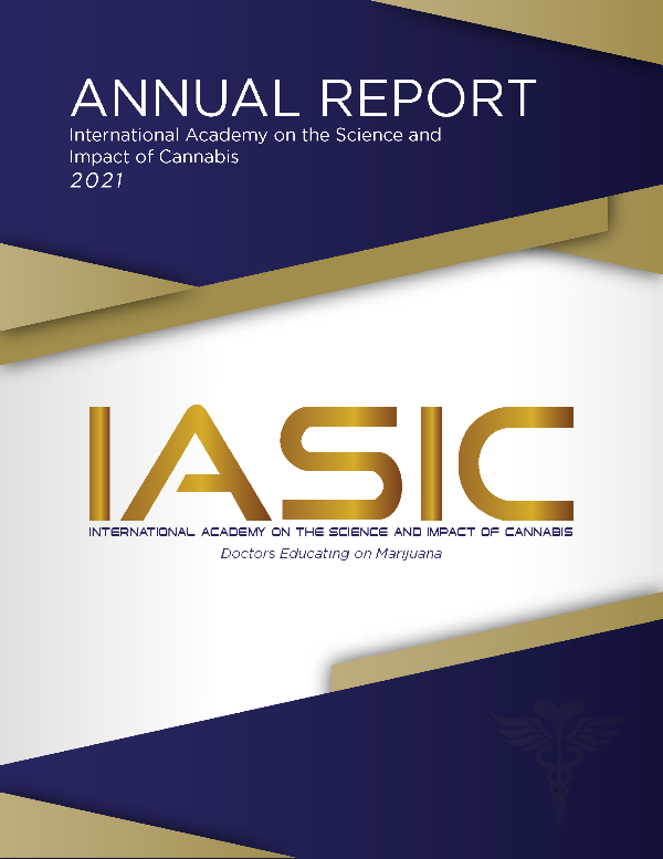 IASIC3's tweet photo. The International Academy on the Science and Impact of Cannabis (IASIC) is a group led by doctors educating on marijuana. #IASIC #AnnualReport

https://t.co/nistP7h2bP https://t.co/hPD3UR7wmB