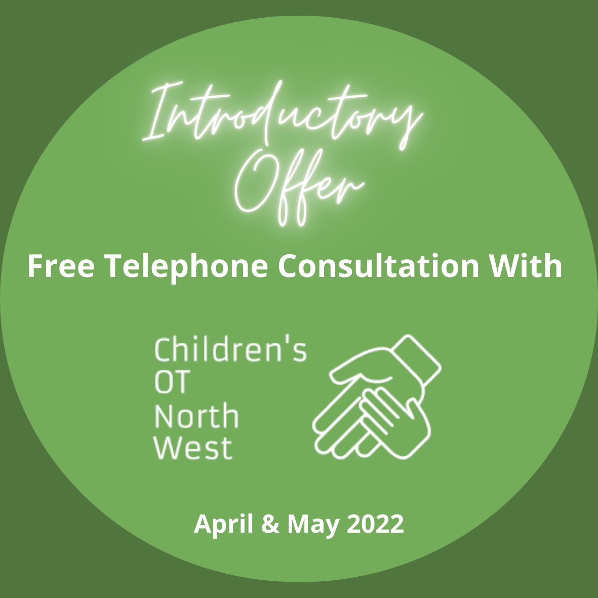 Introductory Offer ⬇️ 

A free telephone consultation with an OT to discuss if further assessment would be beneficial for your child 📞 

Please contact the service should you wish to book:

📧 oliviajames@childrensotnorthwest.co.uk
📞 07916 608977