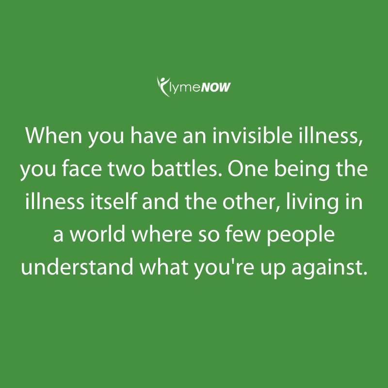 LymeNowSupport's tweet photo. How hard has it been to get people to believe you are actually ill? #LymeNow #InvisibleIllness https://t.co/3AlbDY7BNG