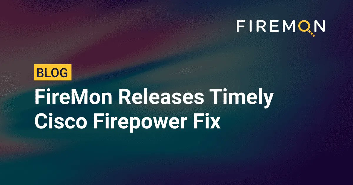 FireMon's tweet image. Struggling to find the Cisco Firepower devices that may be impacted by the recent SSL certificate changes? bit.ly/34bcjEX

#networksecurity #ciscofirepower