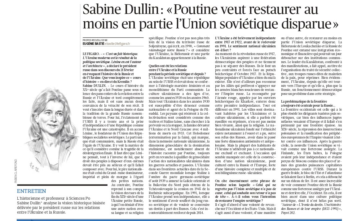 EcrireH's tweet photo. Très intéressant entretien avec l'historienne Sabine Dullin dans le Figaro (25 février 2022), sur la construction de l'Ukraine et les visions de Poutine. https://t.co/KGj3fhHc5Y
