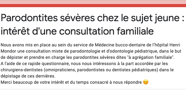 SNationale's tweet photo. Dans le cadre de sa thèse qui porte sur une consultation mixte parodontologie/odontologie pédiatrique à l'hôpital H.MONDOR, Sabrina LOUNES a réalisé ce court questionnaire. Merci de prendre quelques minutes pour y répondre ! 
Lien vers le questionnaire : 
https://t.co/N90c4reRmo https://t.co/hVLyucivLg