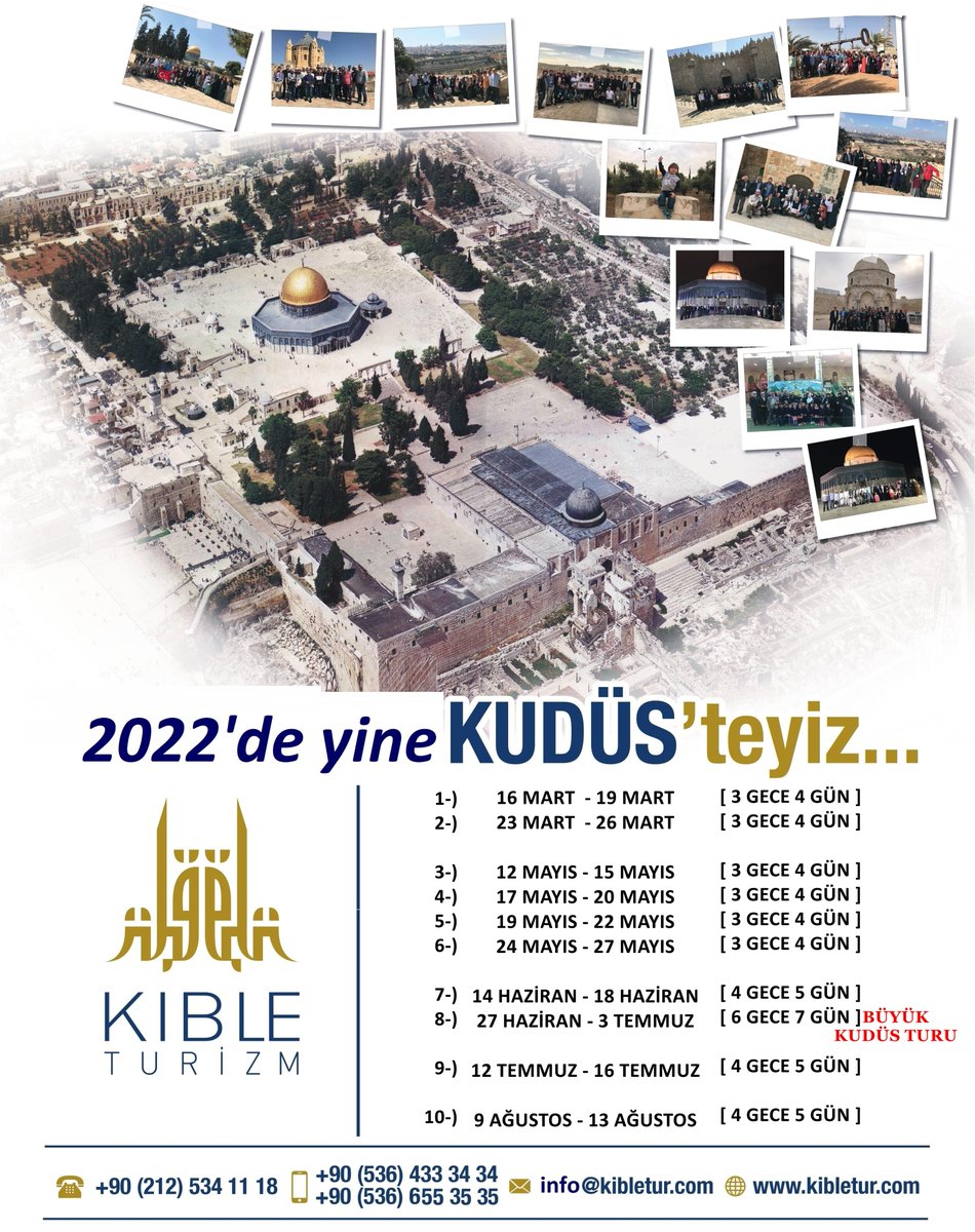 Kıble Tur farkı ile Kudüs'ü gerçek manada yaşamaya davetlisiniz...

2022'de de yine Kudüs'teyiz...