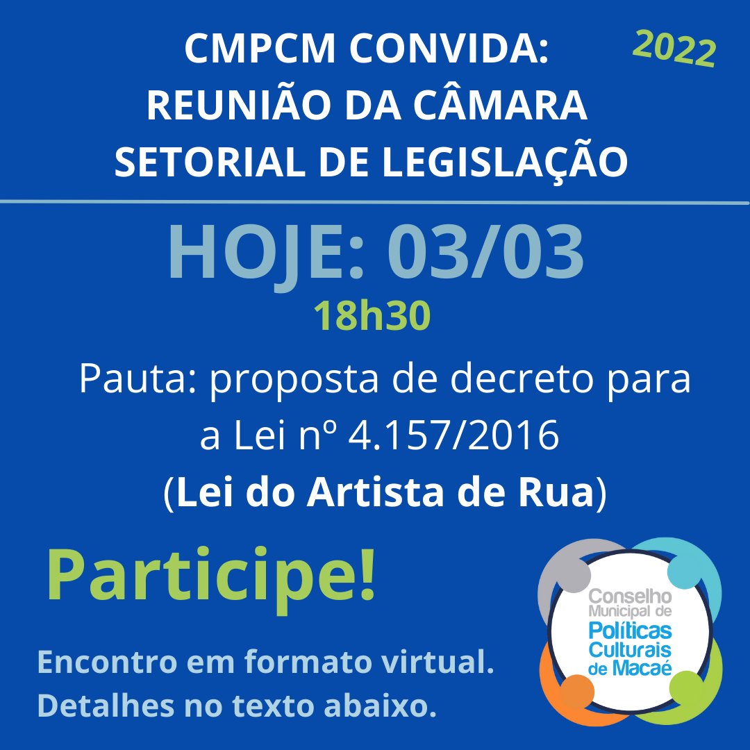 cmpcmacae's tweet photo. Acontece hoje, quinta-feira (03/03), às 18h30, reunião da Câmara Setorial de Legislação, iniciativa deste @cmpcmacae para tratar de leis e normas relevantes para a cultura da nossa cidade. Nesta ocasião, o tema em pauta é a Lei nº 4.157/2016 (Lei do Artista de Rua). https://t.co/Z78WzcHKEK