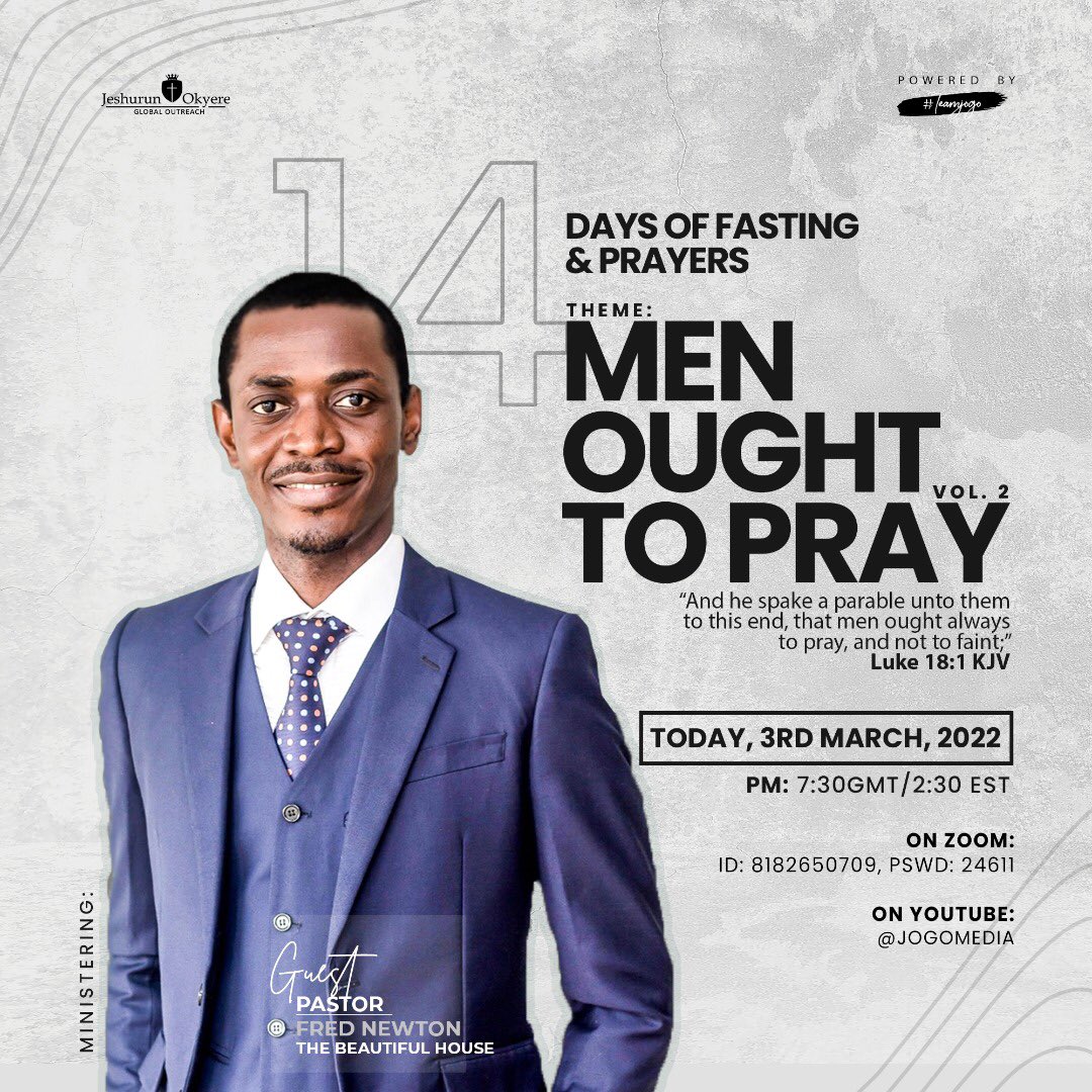 It’s day 3 of our 14-day fast and tonight Pastor Fred Newton will be ministering. You don’t want to miss out on this encounter. See the flyer for more details and invite someone to be blessed 🙏🏽🔥 #MenOughtToPrayVol2 #ByTheSpirit #FamilyPrayerAltar @JeshrunEric @PrinceAAppiah