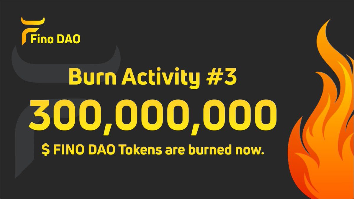 🔥🔥🔥🔥🔥🔥🔥🔥 🔥🔥🔥
🔥300,000,000 $FINO Burned🔥
🔥🔥🔥🔥🔥🔥🔥🔥 🔥🔥🔥

We have successfully completed our Burn Activity #3. Will burn even more in the upcoming event😊

Valued $621486.00 USD💥

Tx Hash: 0x307b58af8cc77d9c26cabefedb11620ee5f97a297501c0d4907206bbbdbb615c