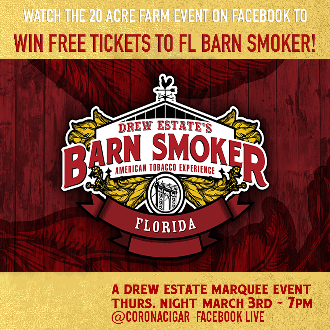 drewestatecigar's tweet photo. Tonight at 7pm join JD and Jeff on the @coronacigarco facebook page for the 20 Acre Farm Marquee Event! We are going to be giving away some Florida Barn Smoker Tickets as well as showing off the brand new 20 Acre Farm Belicoso! #De4L #20AF https://t.co/UXLjDSPiuf