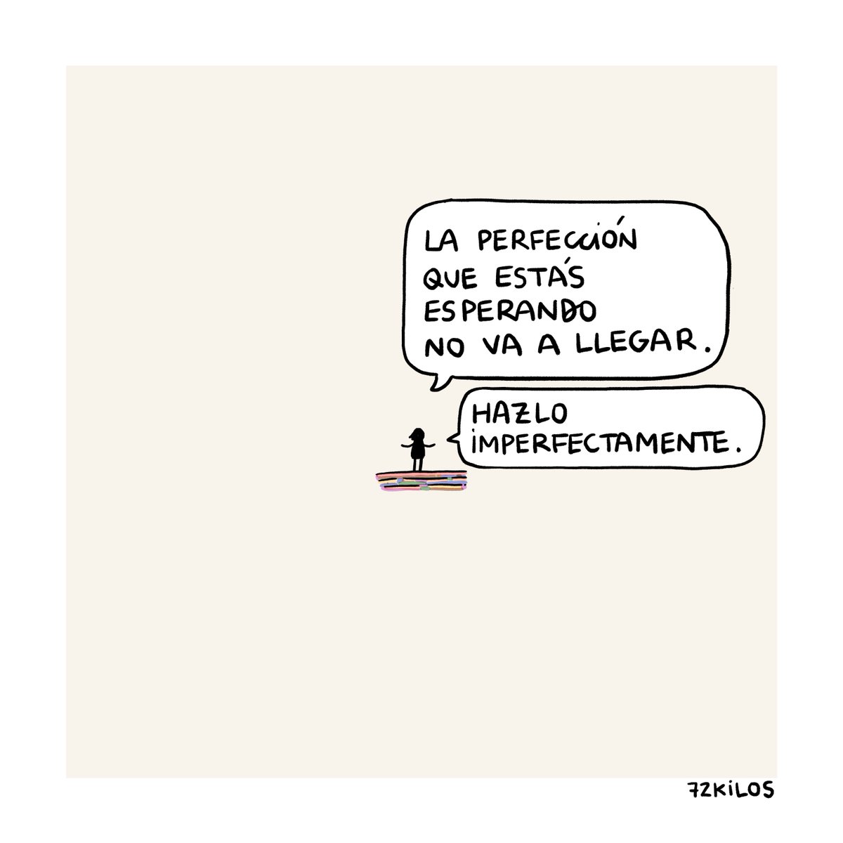 La perfección que estás esperando.