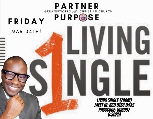 LadyCClayton's tweet photo. Hey are you living single? Well join Pastor Mike on the Living Single Enrichment Session, Friday, March 4th at 6:30PM by Zoom. Check the flyer for the meeting details. We look to see all singles on the call.
#LivingSingle #SingleAndSaved #PartnerWithPurpose #GreaterWorks #GWCC https://t.co/AZV35AfCyO