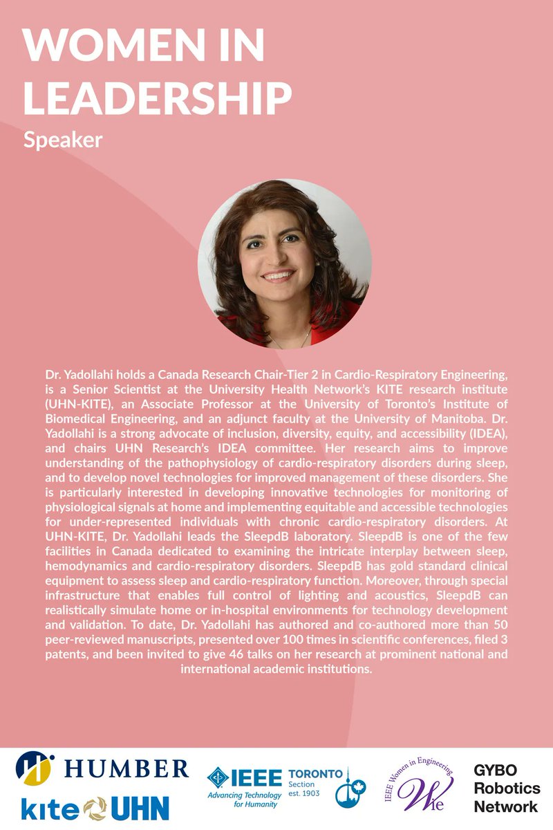 GYBORobotics's tweet photo. In celebration of #InternationalWomensDay #IWD2022 join us for our annual Women in Leadership series featuring the amazing Dr. Azadeh Yadollahi @sleepdb_lab to discuss Equity, Diversity and Inclusion along with the  @IEEEWIE #Toronto, @humbercollege, @kite_uhn, @IEEEToronto https://t.co/GdOWnSsMmE
