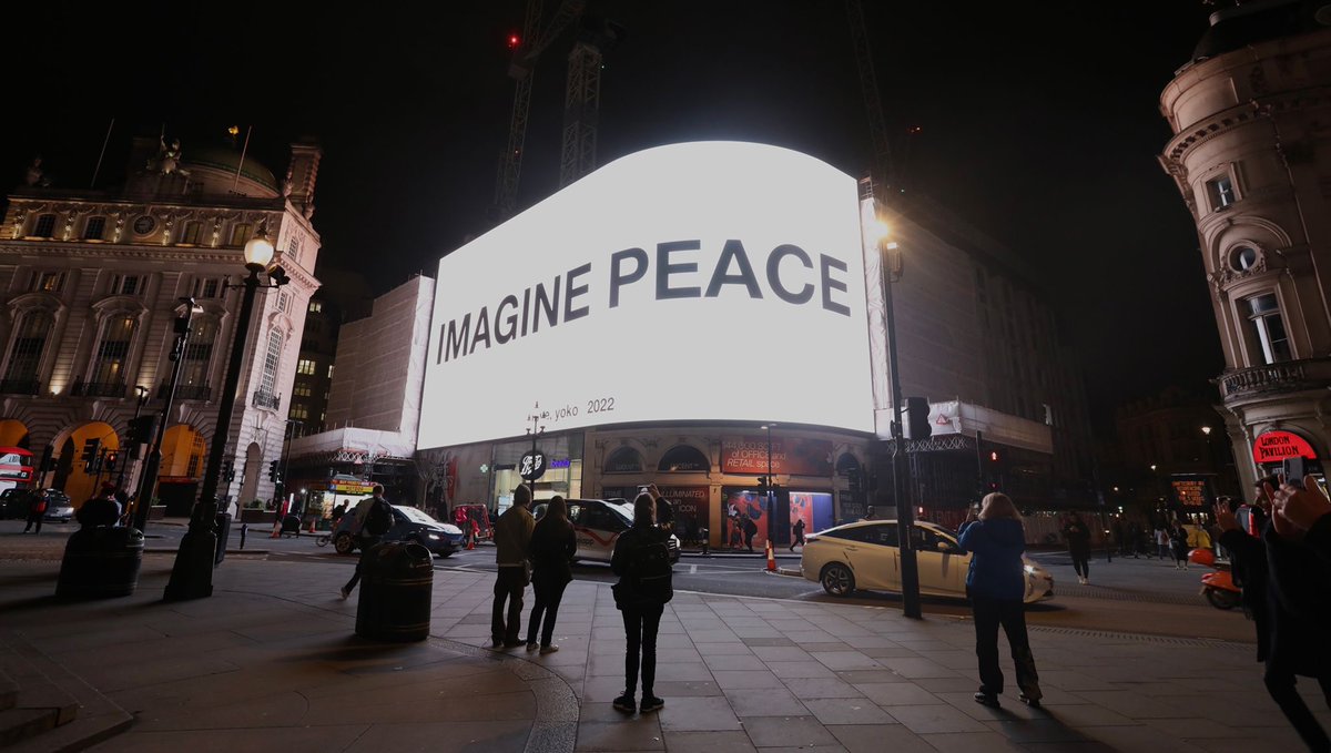 The world is calling for peace. 

@YokoOno <a href="/PicLights/">Piccadilly Lights</a>