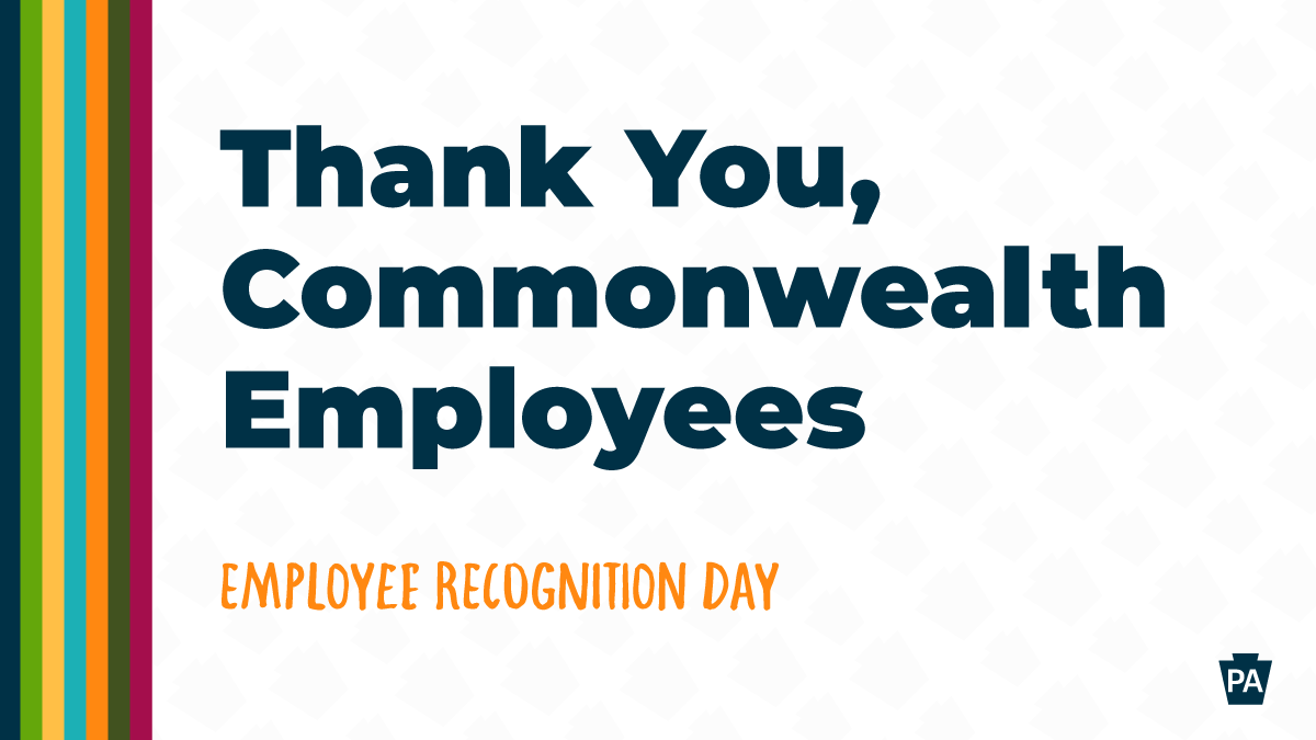Pennsylvania on Twitter "Happy Employee Recognition Day! Thank you to our commonwealth
