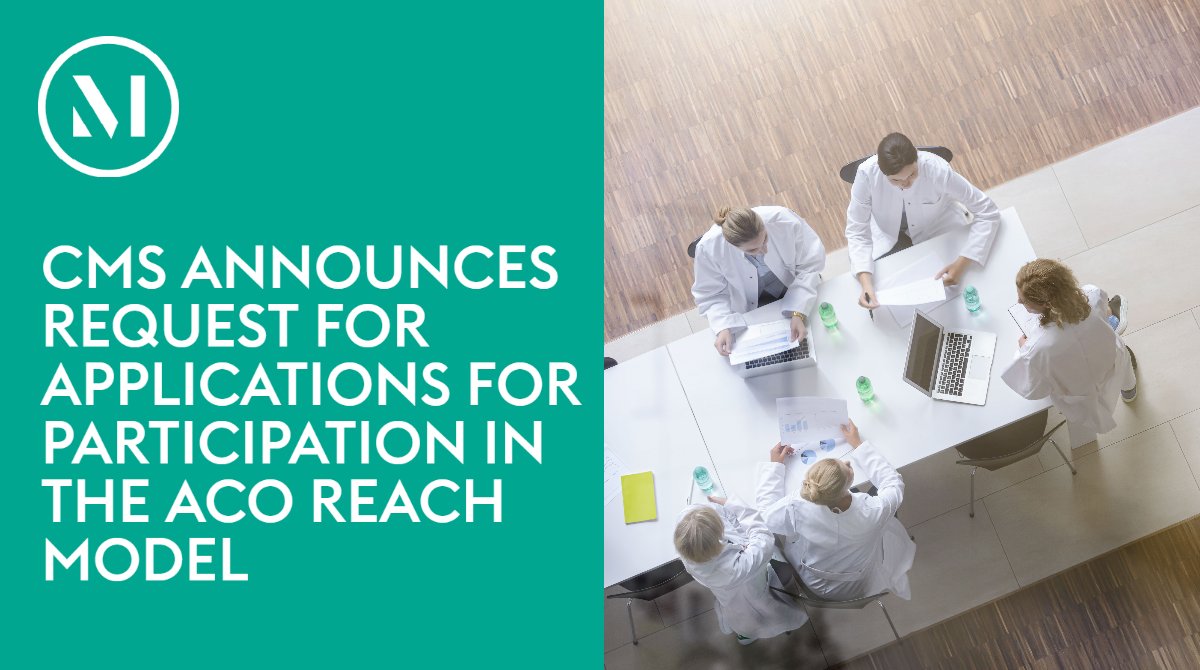 McDermottLaw's tweet image. The CMS Innovation Center announced a Request for Applications (RFA) for the ACO REACH model. Learn more about the model &amp;amp; if submitting an application is the right approach for your organization: ow.ly/CsTm50I9Cbh

#ACOs #managedcare #directcontracting