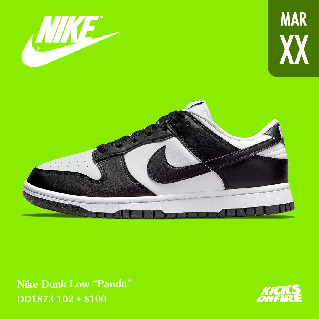 KicksOnFire en Twitter: "Nike Dunk Low “Panda” new restock coming this March ! 🐼 https://t.co/LDLiYTqlHG" /