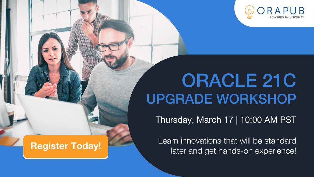 ViscosityNA's tweet image. Register for the 2-hour live, interactive training class Oracle 21c Upgrade Workshop and learn the innovations that will be standard later!
Thursday | March 17
Register here ow.ly/Yrmz50I9CgB and transform your Oracle DBA work.
#oracle21c #oracledba #oracleace #OraPub