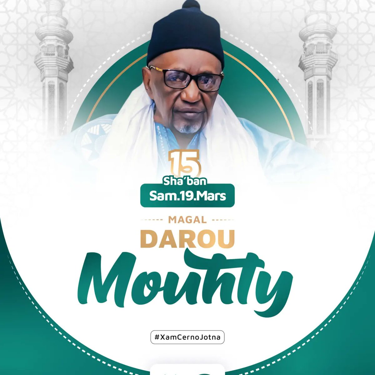 Mosquee_Darou's tweet photo. Wér wi fénioul tay kone euleuk inchallah le 30 kone Gaawu (Samedi) moy bén fanu Barahlu (Sahban) manam Magal Darou Mouhty gui Gaawu 15 Sahban la di tombé Samedi 19 mars 2022. 

#GMDM #mouridevsuel #AfricaBloomCorporate #Sengt #mouride  #mouridesadikh #mourideimages  #touba https://t.co/NkOPjy93RG