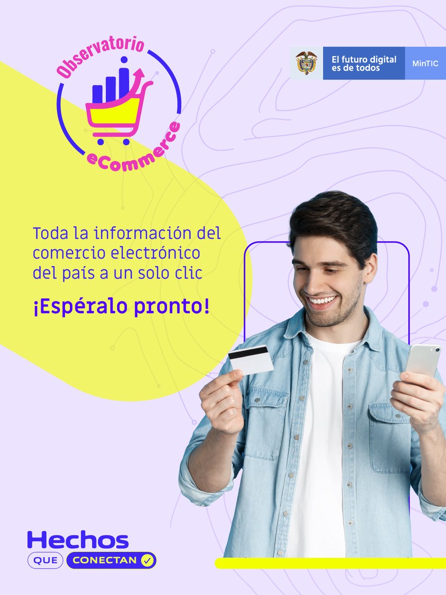 GobDigitalCO's tweet photo. #EsConHechos | En el portal Colombia TIC pronto encontrarás el micrositio web del #ObservatorioeCommerce que se convertirá en referente de la caracterización y monitoreo del comercio electrónico en el país. https://t.co/wLKox2guo5