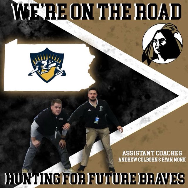 Coach Colborn and Monk are hitting the road again to look for more future Braves! They will be heading to the WPIAL 2A &amp; WPIAL 3A on Friday and Saturday. Pennsylvania here we come!

#BraveTough