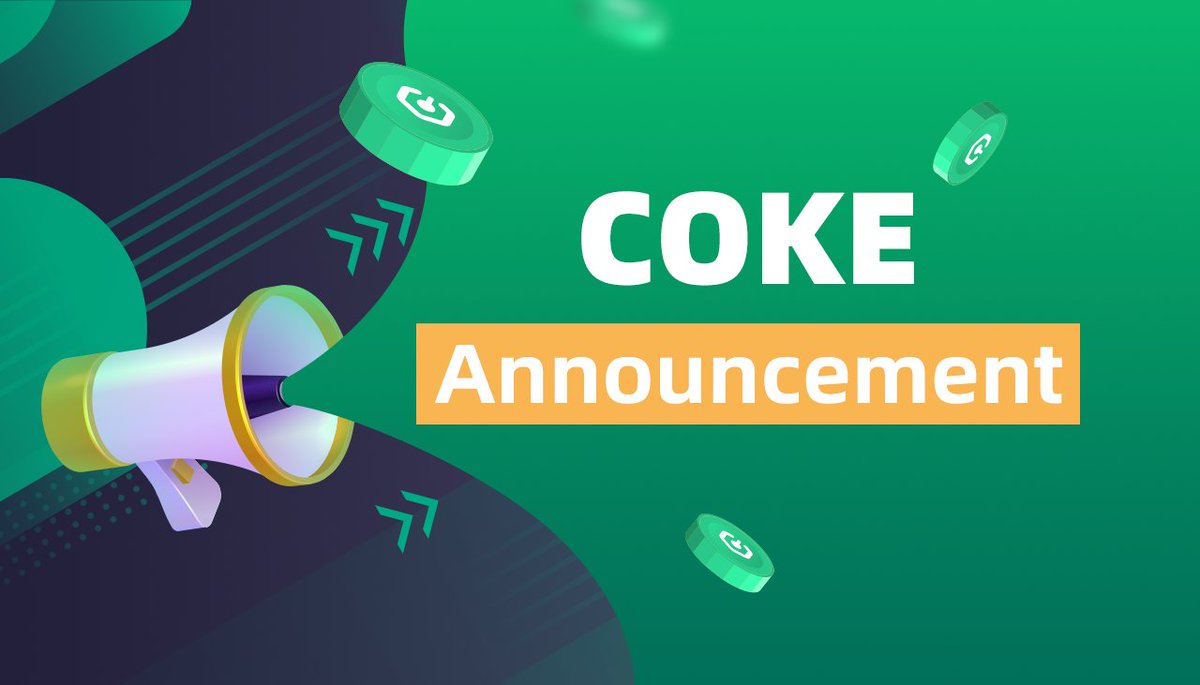 BitCokedotcom's tweet photo. 📣#COKE spot trade is coming! 

We are thrilled to announce that COKE, #BitCoke native token, will begin spot trade on 8th March, 6 am UTC on BitCoke Spot marketplace.

🔸The platform will release COKE/USDT pair
🔸Any available COKE balance in your Wallet account is free to trade https://t.co/3LZVEpeMGA
