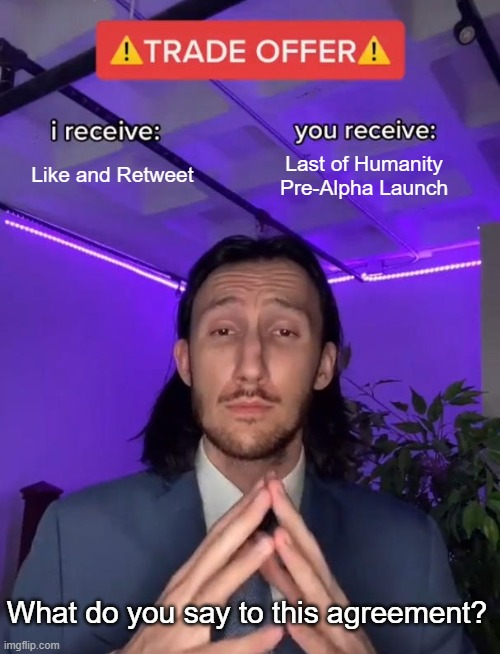 Last0fHumanity's tweet photo. Launching soon, we are in need of Testers, and Influencers anyone who wants to help promote the game Like, Retweet &amp; Follow. Would help us out alot! Giving away 100 keys to those who comment on this Tweet #meme #humor #zombie #game #apocalypse #love #today #UnrealEngine https://t.co/jKHgO4qVk5
