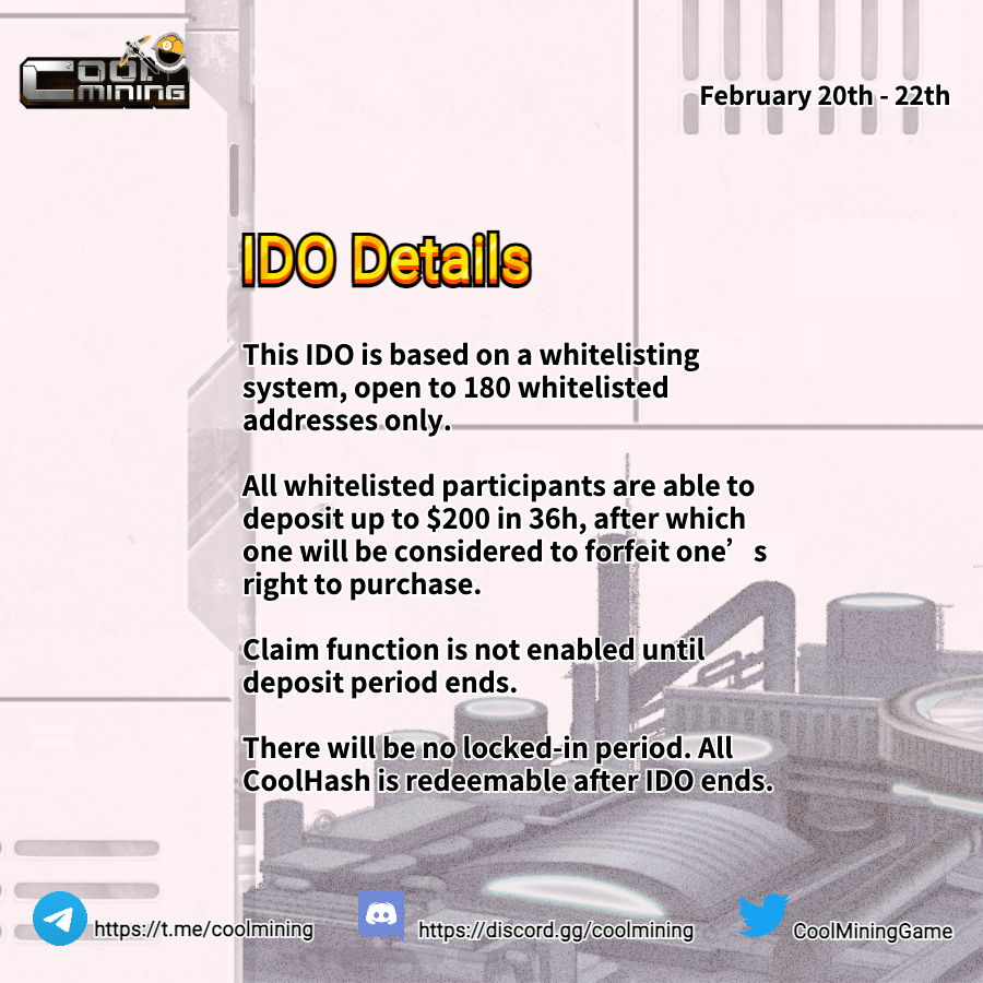 CoolMiningGame's tweet photo. 📣CoolMining IDO Details Announcement
👉Link: https://t.co/XrWljMNZcJ 
⏲️Start Date: 20 Feb 2022 UTC 22:00 
⏲️End Date: 22 Feb 2022 UTC 10:00 
⌛️Duration: 36H 
💰Price: $0.5 
💸Maximum purchase amount: $200 
📌Minimum purchase amount: None https://t.co/bQ9fMdUe5n