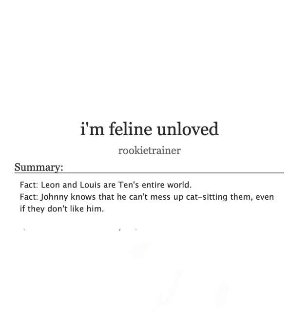 leanonmylove's tweet photo. i'm feline unloved — johnten [2.1k]
♡ model au
♡ established relationship
♡ 5+1 things
♡ domestic fluff; cat-sitting
♡ for @JohnTenFicFest 
⤿ link in reply https://t.co/ghN1BLolUc