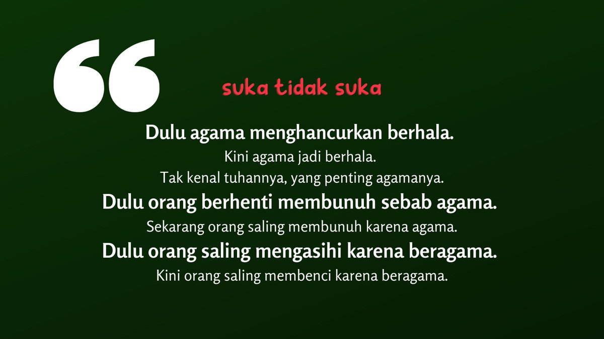 RefublikAteis's tweet image. pada suatu ketika...
agama telah menjelma kebencian dan telah menjadi musuh tuhannya...
Tak🍺