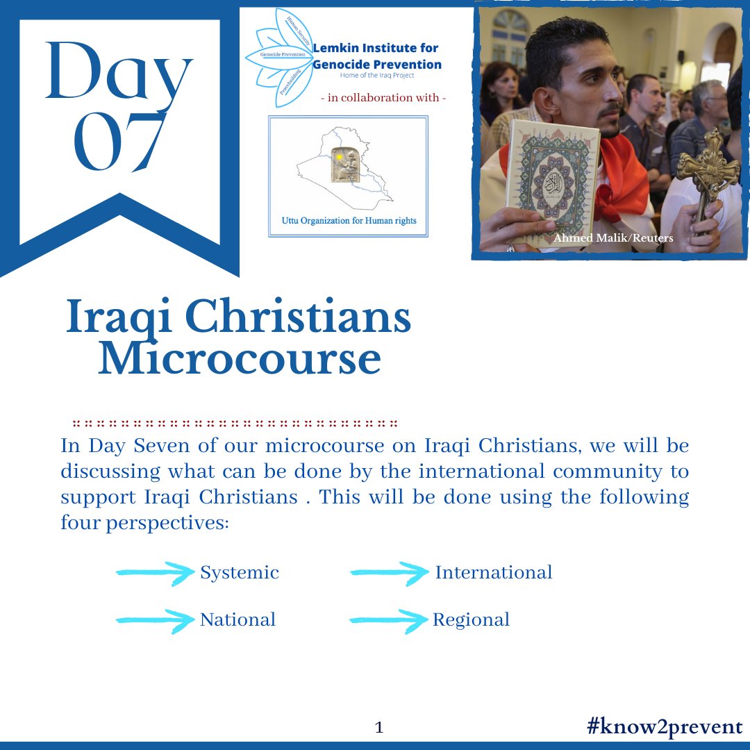 LemkinInstitute's tweet photo. Day 7⃣ of the @LemkinInstitute micro-course 📚 on Iraqi #Christians is here. Join us to learn about what needs to be done to pacify the country &amp; protect its cultural, ethnic and religious diversity. 

#Know2Prevent https://t.co/icD1XQ5w3j