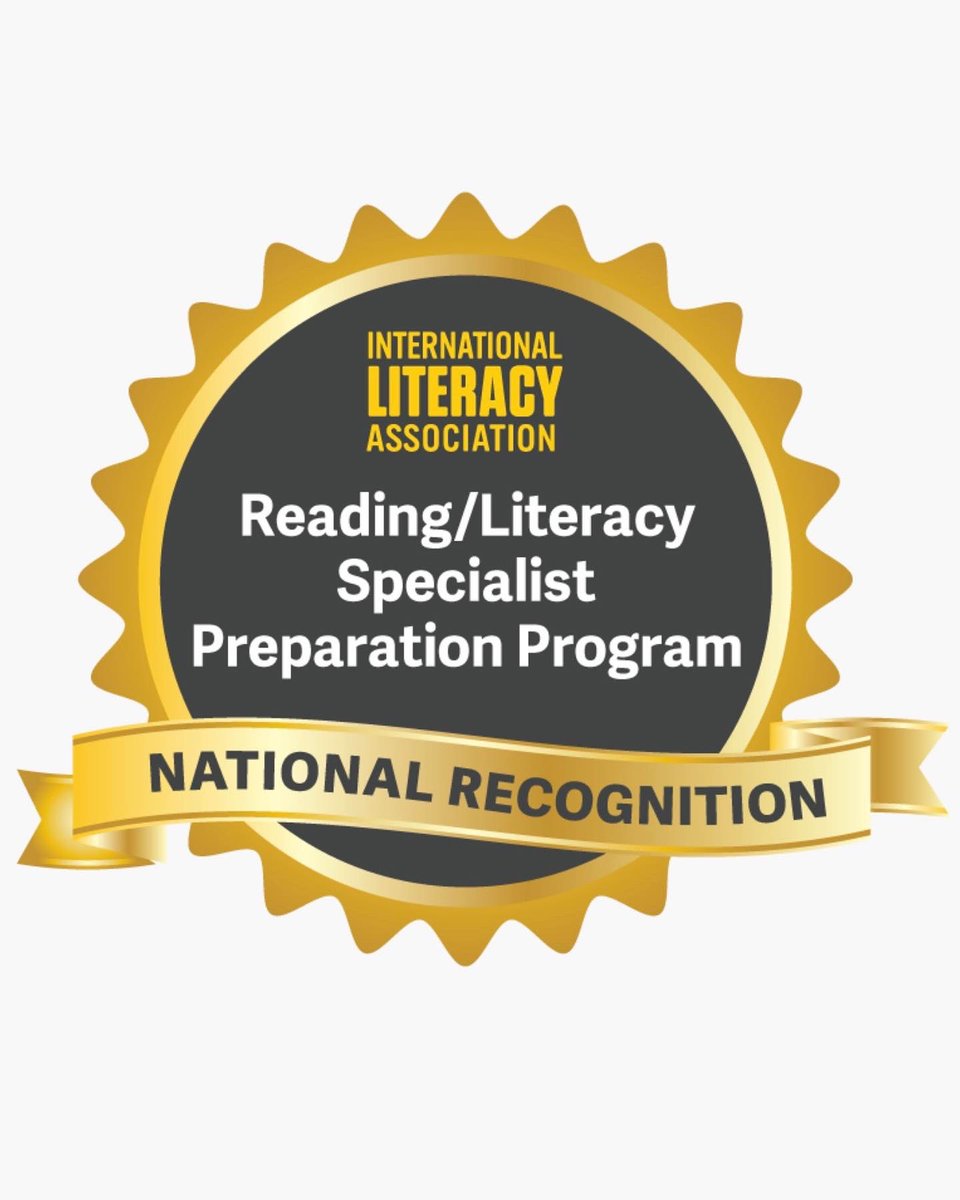 We are now NATIONALLY RECOGNIZED as being 1 out of only 7 in the entire country to receive the ILA award. This award certified that we have demonstrated that our literacy professional preparation program is exemplary and adhere to a rigorous set of standards. This is great news!!