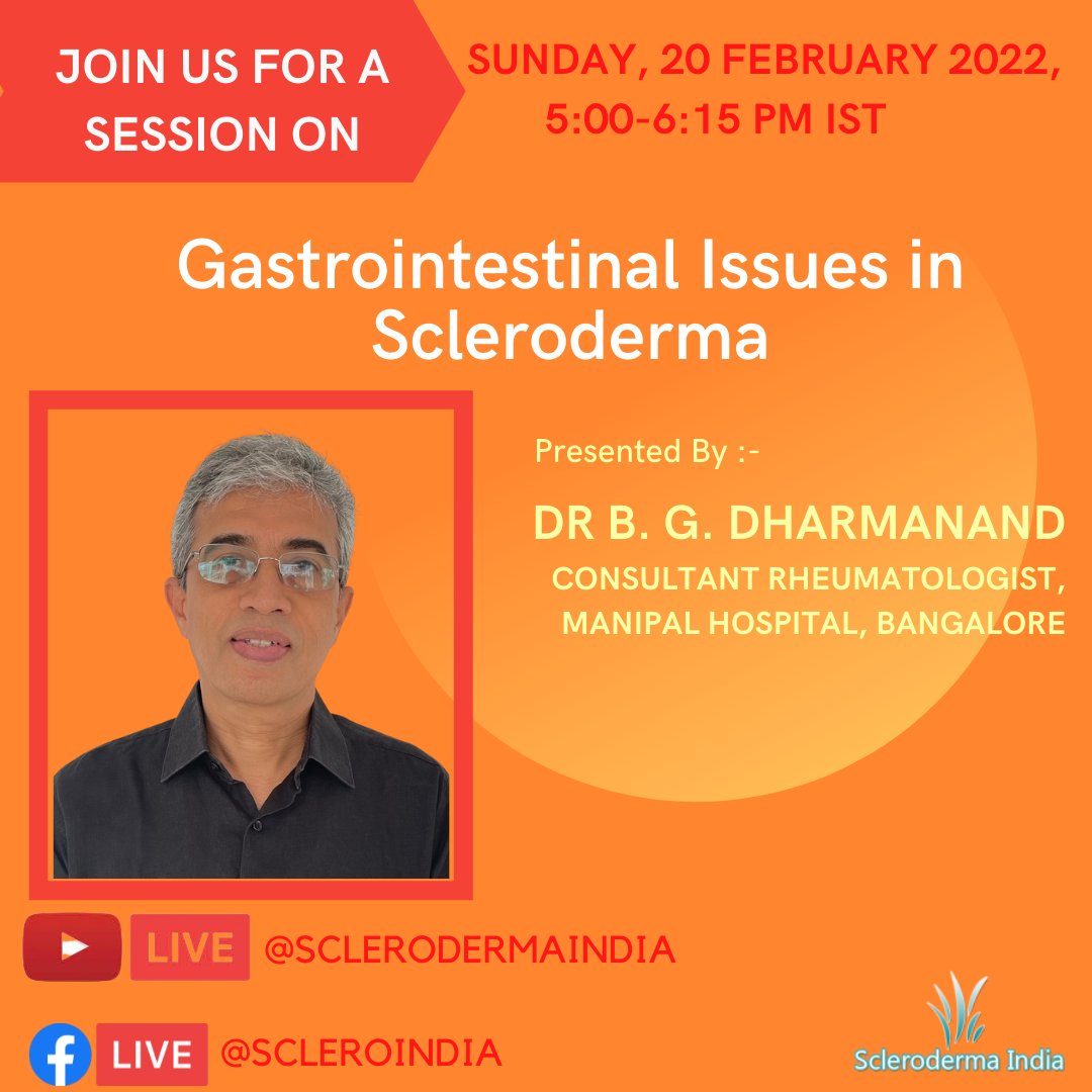 ScleroIndia's tweet photo. It's Happening Today: SUNDAY 20th February 2022, 5:00 - 6:15 PM.
Dr. B.G. Dharmanand, Rheumatologist, Manipal Hospital Bangalore, would Guide us about: GASTROINTESTINAL ISSUES IN SCLERODERMA.
#scleroderma
#sclerodermaindia
#giissues
#sclerogiissues
#freesession https://t.co/jZGeJw2Clx