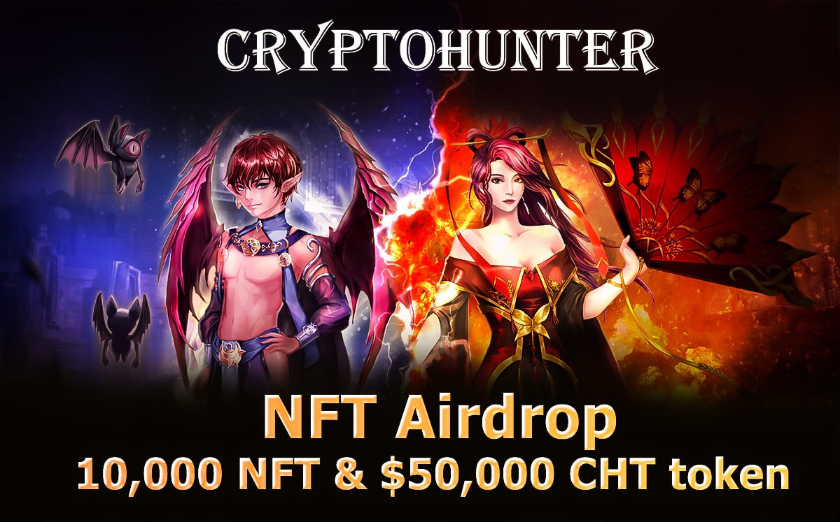🔥 Cryptohunter #Airdrop (CHT)
⭐️⭐️⭐️⭐️
🎁 Prize Pool: 10,000 NFT + $50k CHT
💰 Reward: 1 Mystery NFT 
👥 Referral: 50 CHT
🏆 Winners: 10k valid users

👉 Airdrop Link: t.me/AirdropCHT_bot

• Follow @Cryptohunterann

🌐 About Cryptohunter: Visit – cryptohunter.game
