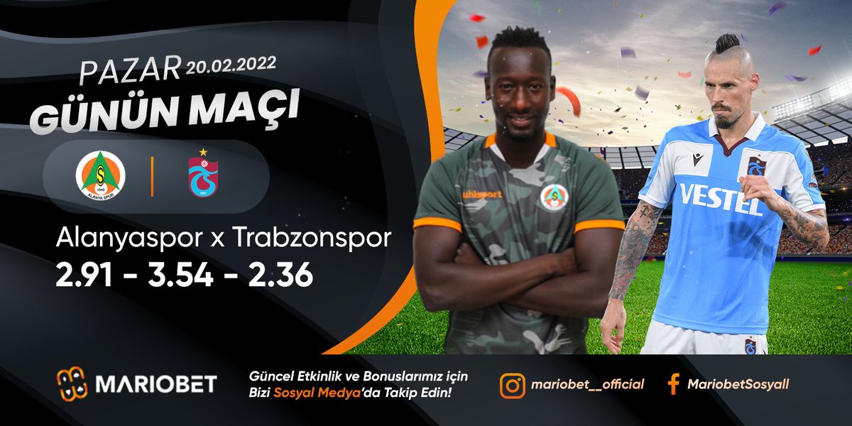 #SüperLig Heyecanı Mariobet'te 

#Alanyaspor - #Trabzonspor
#Fenerbahçe - #Hatayspor 

#Mariobet benzersiz bonusları ile kazandırmaya devam ediyor! 

📣1 Yatırıma 4 Bonus
🔥%20 Yatırım Bonusu
🔥%5 Freespin
🔥%20 Kayıp Bonusu
🔥Ekstra Kayıp Bonusu 

🔗rebrand.ly/bhswxyn