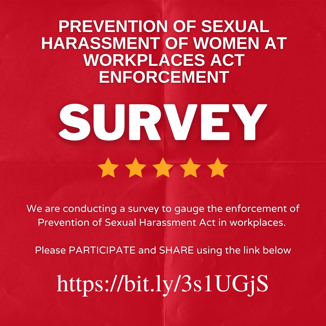 We are conducting a survey to gauge the enforcement of Prevention of Sexual Harassment Act in workplaces. 
You are welcome to participate irrespective of your GENDER 
Please PARTICIPATE and SHARE using the link bit.ly/3s1UGjS