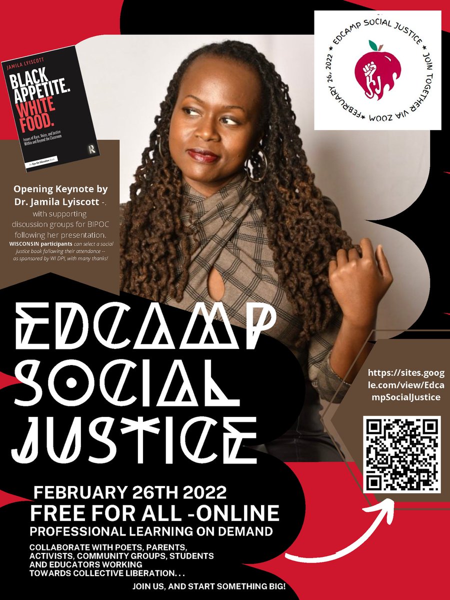 Just one week to go until Dr. Jamila Lyiscott keynotes Edcamp Social Justice 2022!