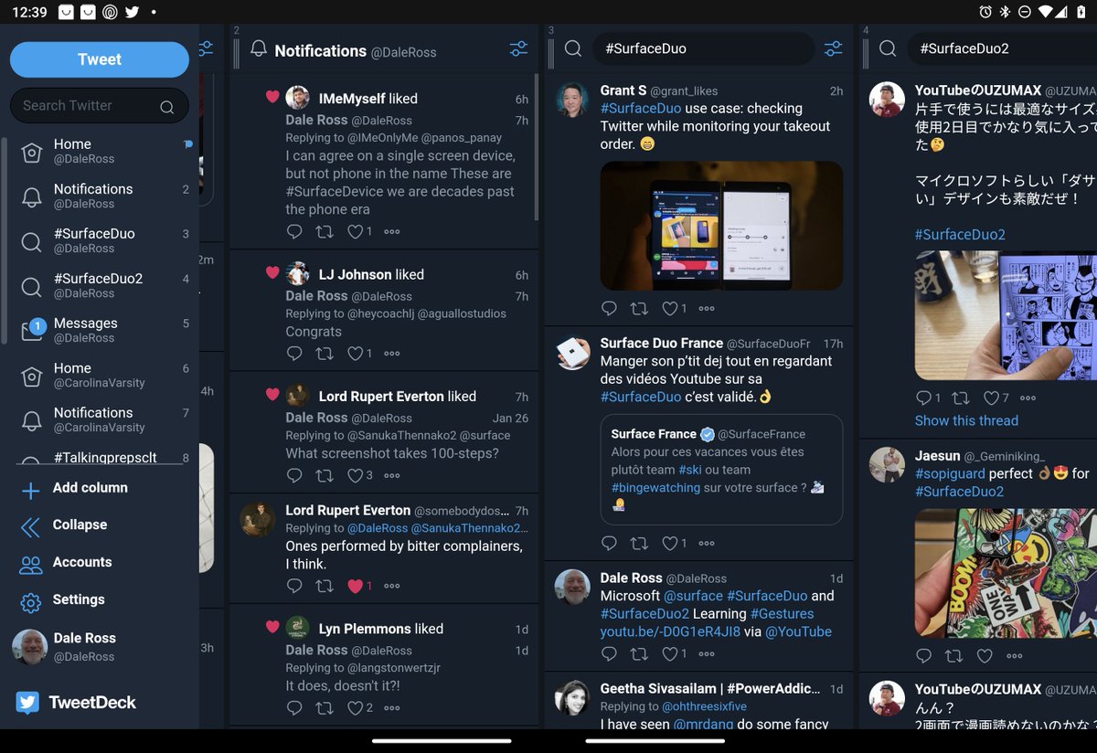 DaleRoss's tweet photo. @surface
#USECASE 3 #TweetDeck Columns at once
#SurfaceDuo
#SurfaceDuo2
#CreatedOnSurface
#CreatedOnSurfaceDuo2 https://t.co/A3SfTq0qhE