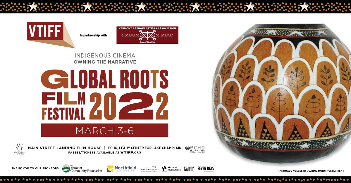 March 3-6! VTIFF’s 2022 Global Roots Film Festival, presented in partnership with <a href="/vtabenakiarts/">Abenaki Art</a> 

In person &amp; virtual screenings. Get passes and tickets 

🎟️🎟️: vtiff.org/festivals/glob…