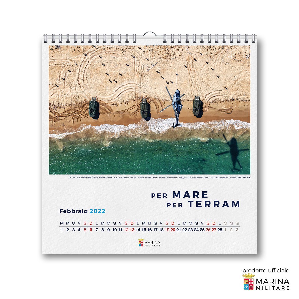 SimoneBattisti4's tweet photo. "per mare per terram"
Vivi febbraio con il motto dei fucilieri della #BMSM. 
Il calendario istituzionale @ItalianNavy lo trovi nello store editoria MM https://t.co/BysJz0hSf4

❤️🇮🇹⚓️⭐️ 
#MarinaMilitare 
#ExpeditionarybyNature 
#NoiSiamolaMarina 
#ProfessionistidelMare https://t.co/LB9Idsi0nF