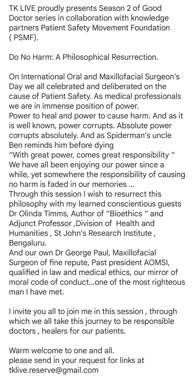 _tk_live's tweet photo. TK LIVE Season 2 of Good Doctor series in collaboration with knowledge partners Patient Safety Movement Foundation ( PSMF).

Do No Harm: A Philosophical Resurrection. 
I invite you all to join me in this session.
Please send in your request for links at 
tklive.reserve@gmail.com https://t.co/qyg6JyF86o