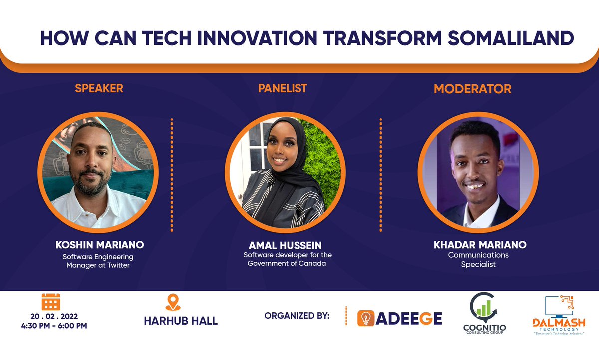 APuntite's tweet photo. Later today, I will have the pleasure of hosting a talk on Tech Innovation and the role it can play in transforming #Somaliland with @KoshinMariano and Amal Hussein. The talk organized by @AdeegeAgency and @CognitioCSLTNG will happen at @HarHub 4.30 p.m. Do join us! https://t.co/UMkObmfewq