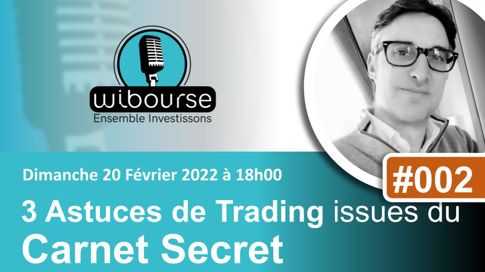 Suite à l'accueil incroyable que vous avez réservé au précédent webinaire "15 ASTUCES INDISPENSABLE POUR LE TRADING": youtu.be/oz3zPY8G6Lo

Je vous propose de retrouver CE SOIR à 18h un 2e webinaire "3 ASTUCES DE TRADING ISSUES DU CARNET SECRET":
youtu.be/1yHEN555FA0