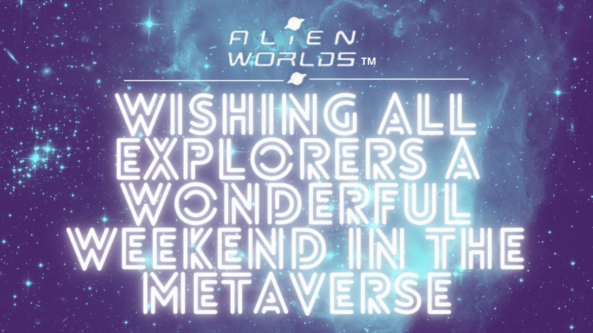 AlienWorlds's tweet photo. 👾Have a great weekend out there in the Alien Worlds #Metaverse, Explorers! 

Where will you all be ⛏️Mining; what 🚀Missions will you be/are you on⁉️

❗Share in the comments!

Play now:
👉🏾https://t.co/Lt9Mgjt4Ef

#goodluck #social #NFT #tlm #PlaytoEarn #BlockchainGame https://t.co/8G9q9lpZbq