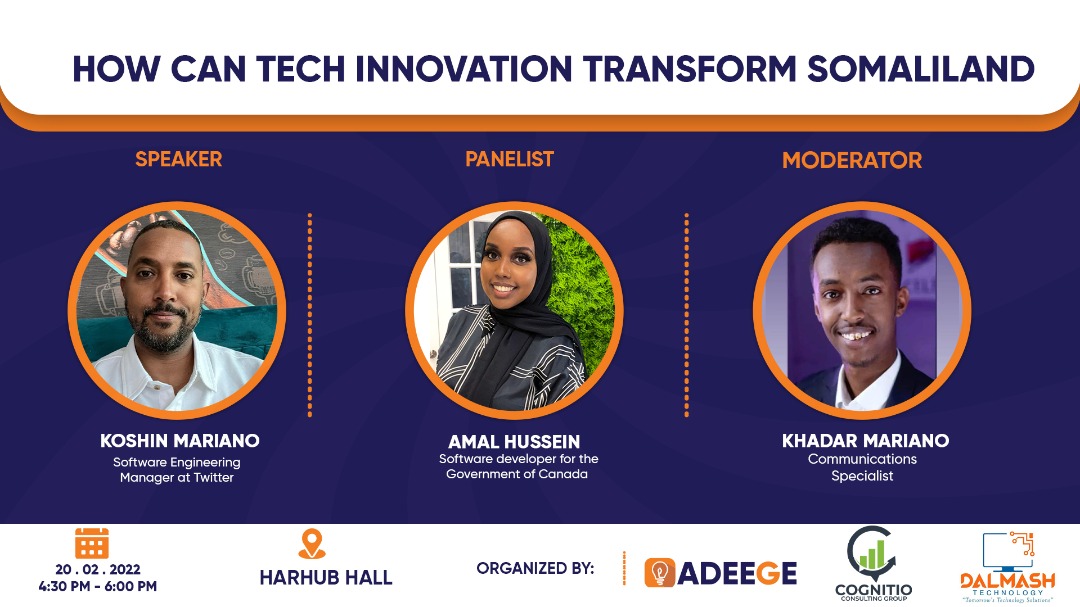 AdeegeAgency's tweet photo. We are happy @AdeegeAgency to organize a talk event on the  role of Tech Innovation on Transforming Somaliland. We believe Technology is a powerful to catalyze National Development. If you are around, pls join us  at 4:30 p.m. @harhub. https://t.co/CPsCUWWLGc