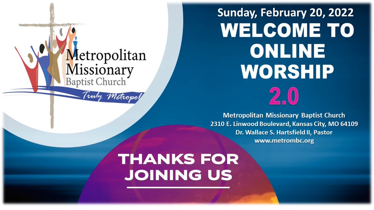 Metrombc's tweet photo. Metropolitan Missionary Baptist Church (The Met) Online Worship Service – 02/20/2022; “God’s Time (Sermonic Reflections); Dr. Wallace S. Hartsfield II. The Met-Online Worship: https://t.co/RzkGyJSGZf https://t.co/EsudjLXPVz