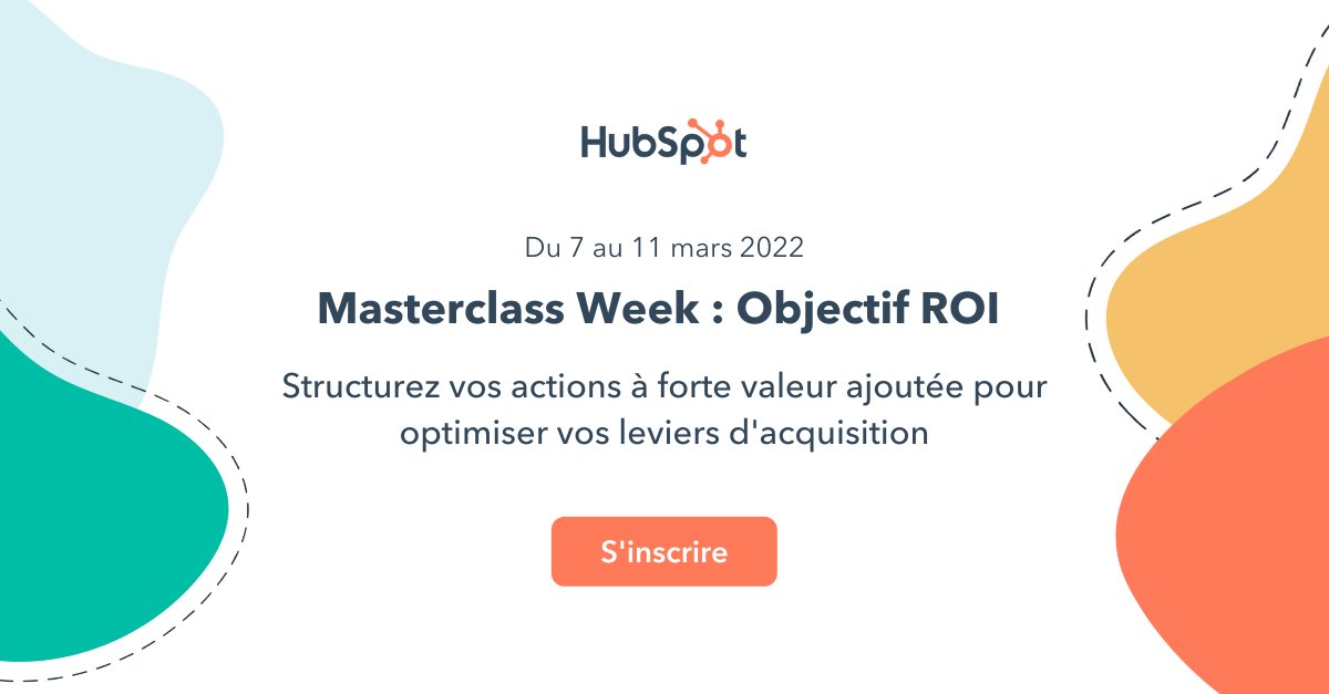 HubSpotFrance's tweet photo. 🤩 Du 7 au 11 mars 2022, participez à la Masterclass Week : Objectif #ROI organisée par HubSpot
⏰ 1h de #masterclass par jour pendant 5 jours pour structurer vos actions à forte valeur ajoutée et optimiser vos leviers d'acquisition : https://t.co/8QFkEFUVlP
#MasterclassWeek https://t.co/GlyxkVAT3c