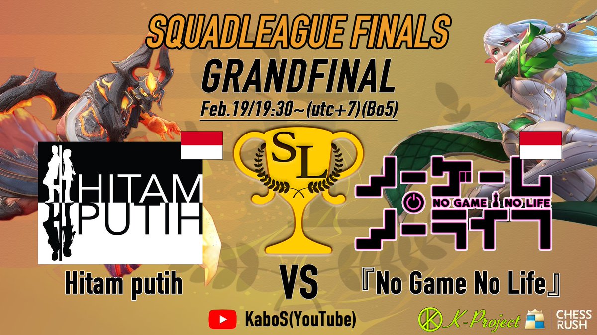 pum_chess's tweet photo. 【配信中】
SquadLeague2022 Winter❄️

SquadLeague Finals 
<<GRANDFINAL>>
・Hitam putih🇮🇩 vs 『No Game No Life』🇮🇩
🎤実況：KaboS(@pum_chess)
🎤解説：TD(@TD_chess )

⏬配信先(KaboS YouTube)
https://t.co/QJY9R6iCht

#ChessRush
#SquadLeague
#KProject https://t.co/VCKUpvuPMo