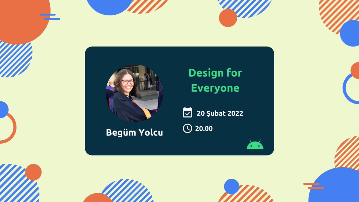 📚 Android 12 Bootcamp'te son dersimizdeyiz!
⁣
🚀 Dersimiz 20 Şubat Pazar akşamı, saat 20:00’da Google Developer Communities Turkey YouTube kanalında
⁣
🌟 Begüm Yolcu, "Design for Everyone" konusunu anlatmak için bizlerle olacak

📌youtu.be/dwTC6UChDwY
