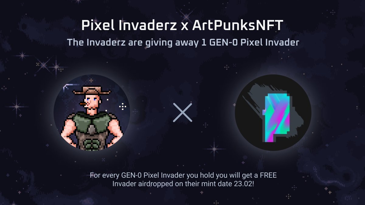 ArtPunksNFT (@artpunksnft) on Twitter photo In collaboration with our partners @pixelinvaderz we would like to giveaway gen0 #NFT from their collection 🧙♂️
🎨Follow: <a href="/ArtPunksNFT/">ArtPunksNFT</a> @pixelinvaderz
🎨Join: discord.gg/ArtPunks
discord.gg/pixelinvader
🎨Like+RT+tag 3 #NFT friends
⏲️48hrs
Mint date: 23th Feb 👀 In collaboration with our partners @pixelinvaderz we would like to giveaway gen0 #NFT from their collection 🧙♂️
🎨Follow: <a href="/ArtPunksNFT/">ArtPunksNFT</a> @pixelinvaderz
🎨Join: discord.gg/ArtPunks
discord.gg/pixelinvader
🎨Like+RT+tag 3 #NFT friends
⏲️48hrs
Mint date: 23th Feb 👀