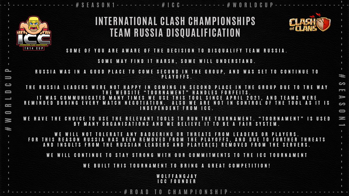 icchamps's tweet image. Official statement regarding the disqualification of 
@TeamRUSSIA_coc. 

You can read the text here: bit.ly/3v3fCJa

We will continue to focus on our tournament.
@WolffangJay