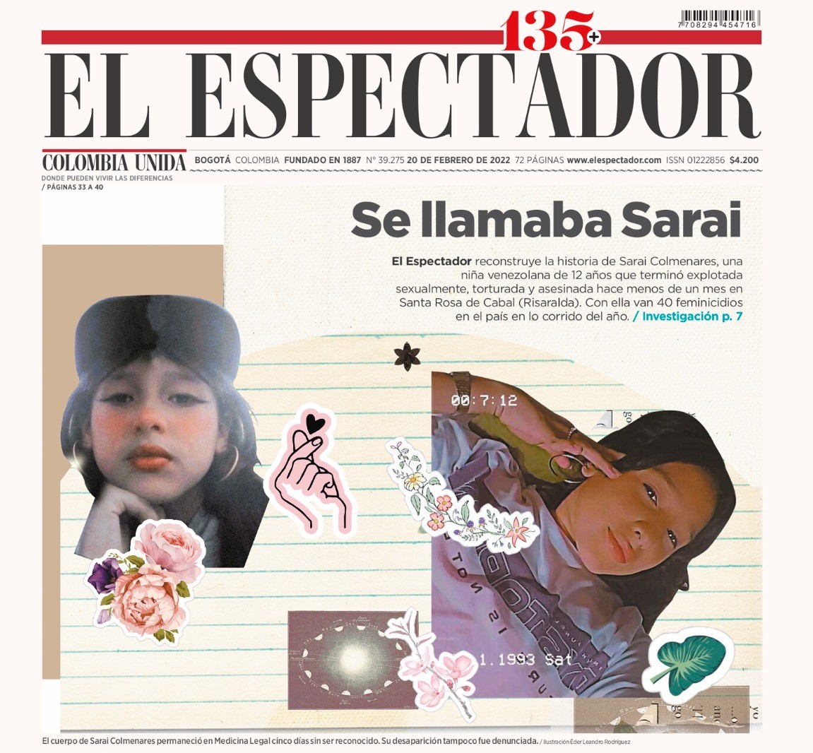 elespectador's tweet photo. EL ESPECTADOR reconstruye la historia detrás de la explotación sexual y el asesinato de Sarai Colmenares, una niña venezolana de 12 años. Un caso aberrante que guarda patrones similares al de Yuliana Samboní. 

⬇️Abrimos hilo: https://t.co/Dn4io1WtjI https://t.co/pwnSydCBcN