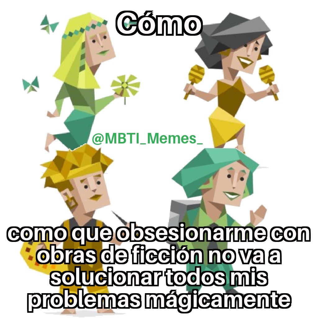 Mbti Memes Infp Enfp Isfp Esfp T Co 3y6nqnzr58 Twitter